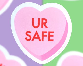 UR Safe Pink Conversation Heart Sticker - Trauma Healing Reminder