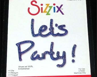 Let's Party 654866 Phrase Sizzix Sizzlits Die for Birthday or Other Invitations