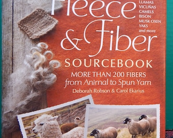 Fleece and Fiber Source Book Like New Learn all there is to know about fleece and fibers 438 Pages A Book To Cherish