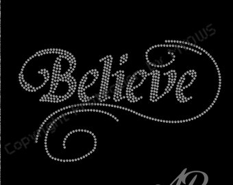 Believe rhinestone template for cricut, Scan n cut, Sillouette, rhinestone pattern DIY 16-12