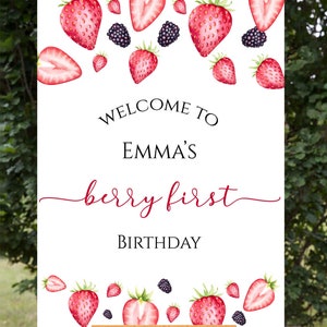 Matching Berry First Birthday Welcome Sign