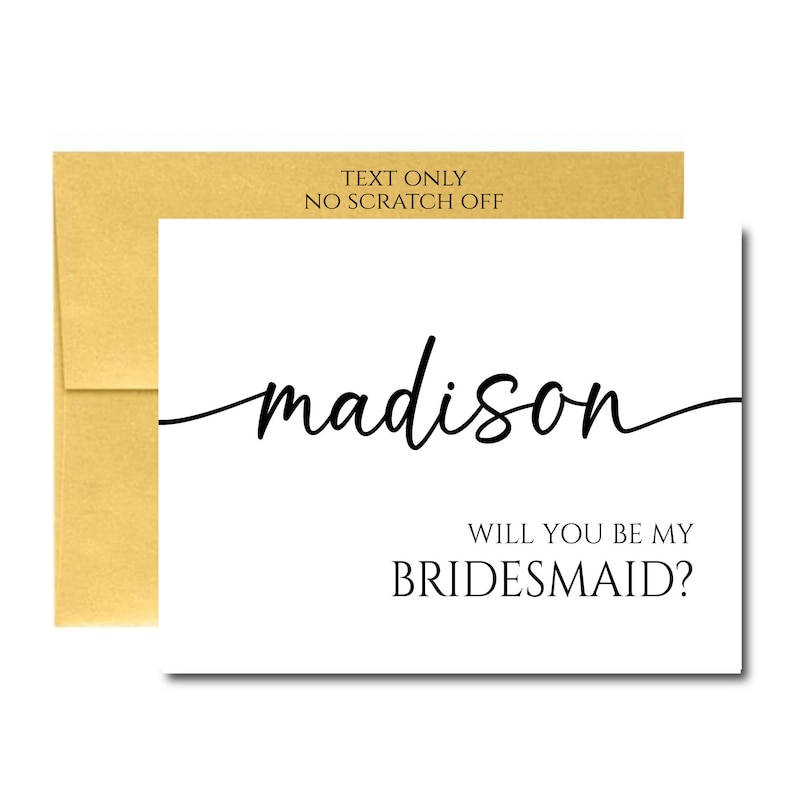 Text Only Bridesmaid Proposal Card, no scratch off sticker provided,