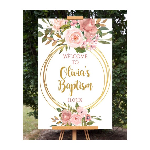 Baptism Christening Welcome Sign Custom Printable Rustic Pink Flowers Roses Classic Vintage Romantic DIGITAL FILE