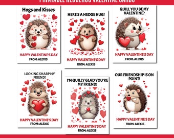 May include: Six printable Valentine's Day cards featuring cute cartoon hedgehogs with different messages. The cards are decorated with red hearts and the text "Happy Valentine's Day from: Alexis".