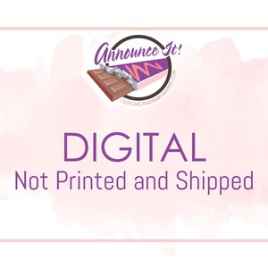 May include: Digital download graphic with a pink watercolor background and a logo of a chocolate bar with the text "Announce It!" in purple. The text "DIGITAL Not Printed and Shipped" is in purple.