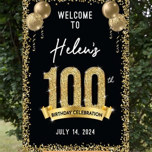 Matching 100th Birthday Welcome Sign