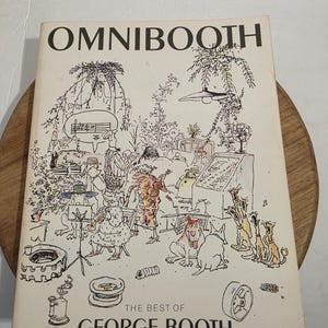 Omnibooth The Best of George Booth 1984 Soft Cover / Vintage Cartoon Humor Book / New Yorker Artist Collection