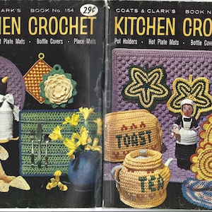 May include: A vintage crochet pattern book with a purple, yellow, and green cover. The book is titled "Kitchen Crochet" and features images of crocheted kitchen items, including pot holders, hot pads, bottle covers, and placemats.