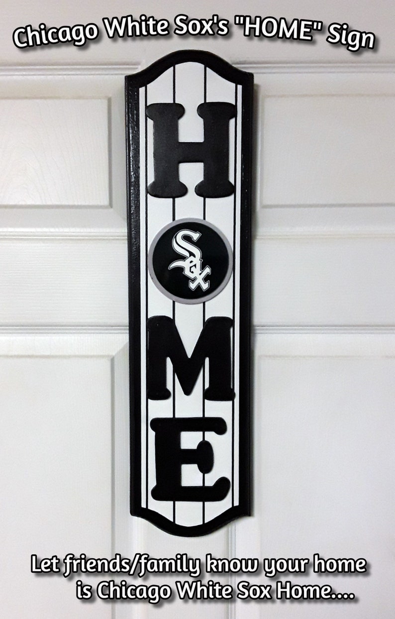 Chicago White Sox "HOME" Wood Decor Sign | Chicago White Sox Gifts | White Sox Fan - Great House Warming/First Home Gift! bild 1