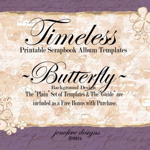 Intemporel ~ PAPILLON, SCRIPT VINTAGE & Uni ~ Modèles d'albums de scrapbooking imprimables
