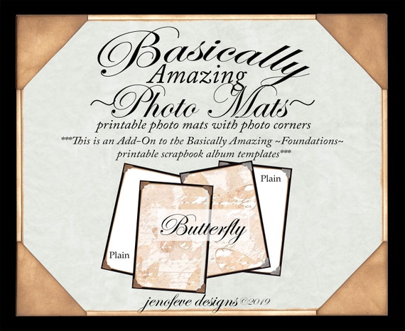 Basically Amazing~Photo Mats~BUTTERFLY & Plain~ADD-ON Printable photo mats