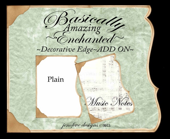 Basically Amazing~Enchanted Decorative Edge~ MUSIC NOTES & Plain~ADD On Printable Templates