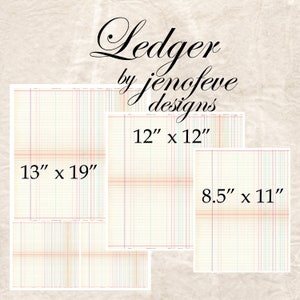 May include: Three printable ledger sheets in different sizes: 13 inches by 19 inches, 12 inches by 12 inches, and 8.5 inches by 11 inches. The sheets have a vintage look with light blue, pink, and green lines.