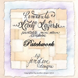 Restos ~ Plantilla de mini álbum imprimible Lovely Layers en Patchwork y LISO