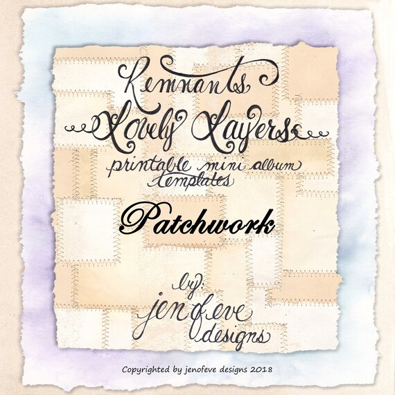 Remnants ~ Lovely Layers Printable Mini album Template in Patchwork & PLAIN