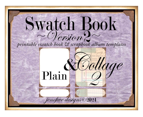 Swatch Book Version 2 ~ Collage 2 & Plain~ Printable Swatch Book and/or Scrapbook Album Templates