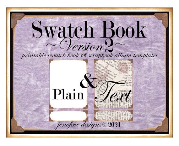 Swatch Book Version 2 ~ Text & Plain~ Printable Swatch Book and/or Scrapbook Album Templates