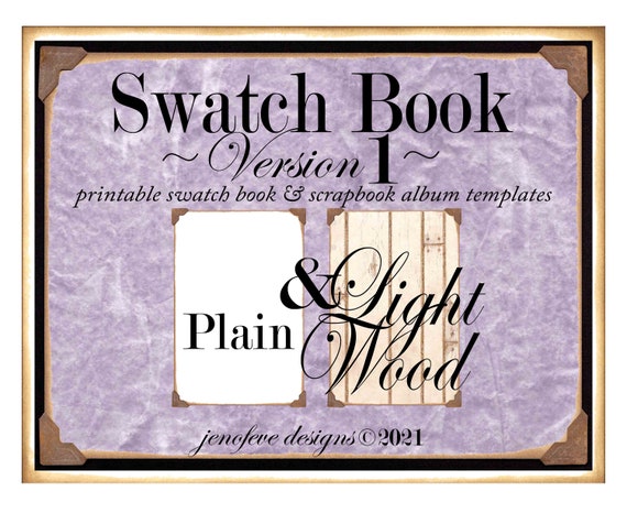 Swatch Book Version 1 ~ Light Wood & Plain~ Printable Swatch Book and/or Scrapbook Album Templates