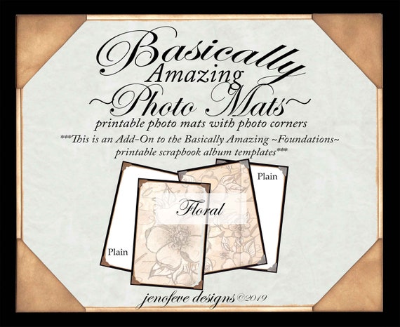 Basically Amazing~Photo Mats~FLORAL & Plain~ADD-ON Printable photo mats