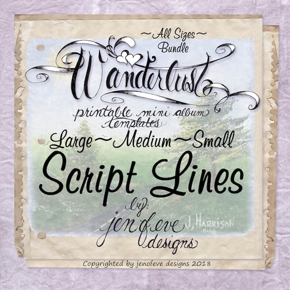 Wanderlust~Script Lines & Plain~ALL SIZES Bundle~Printable Mini album Templates