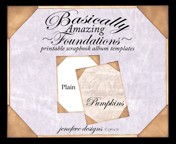 Basically Amazing~Foundations~ Pumpkins & Plain~Printable Scrapbook Album Templates