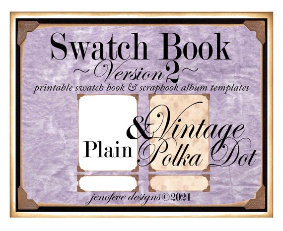 Swatch Book Version 2 ~ Vintage Polka Dot & Plain~ Printable Swatch Book and/or Scrapbook Album Templates