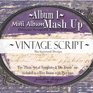 May include: Purple and white digital scrapbook album templates with the text "~Album 1~ Mini Album Mash Up Printable Scrapbook Album Templates ~VINTAGE SCRIPT~ Background Design The "Plain" Set of Templates & The Guide" are included as a Free Bonus with Purchase. jenofeve designs ©2025"