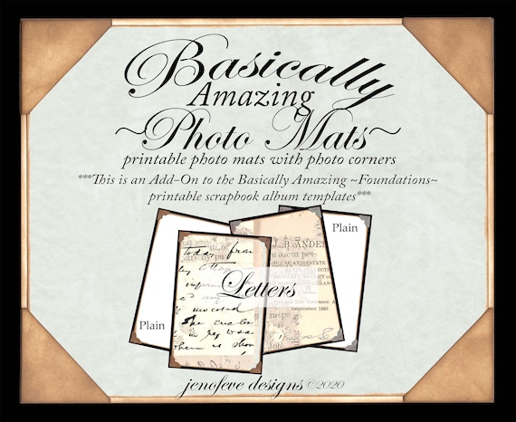 Basically Amazing~Photo Mats~Letter & Plain~ADD-ON Printable photo mats