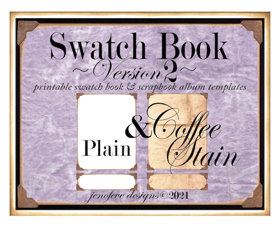 Swatch Book Version 2 ~ Coffee Stain & Plain~ Printable Swatch Book and/or Scrapbook Album Templates