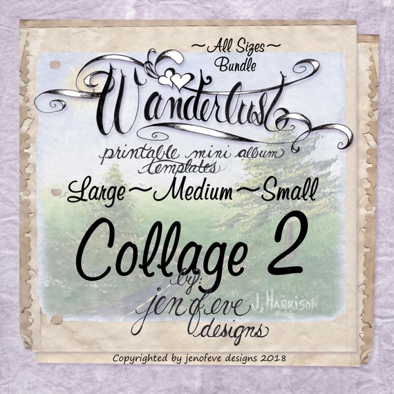 Wanderlust~Collage 2 & Plain~ALL SIZES Bundle~Printable Mini album Templates