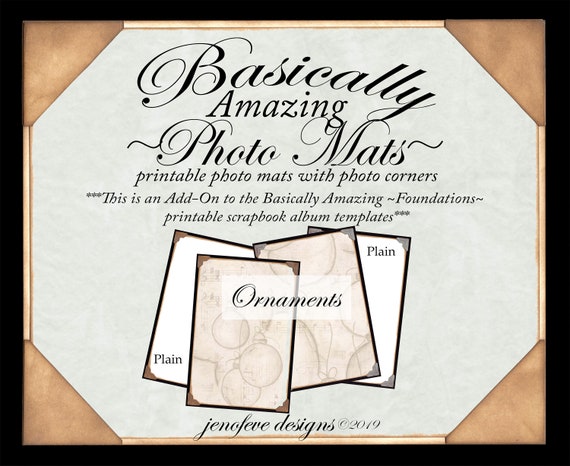 Basically Amazing~Photo Mats~ Ornaments & Plain~ADD-ON Printable photo mats