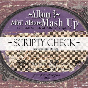 Mini Album Mash Up ~ Album 2 ~ SCRIPTY CHECK & PLAIN~ Printable Scrapbook Album Templates