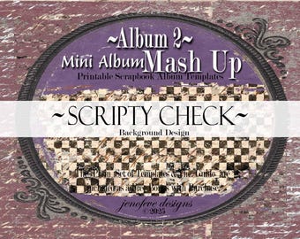 Mini Album Mash Up ~ Album 2 ~ SCRIPTY CHECK & PLAIN~ Printable Scrapbook Album Templates