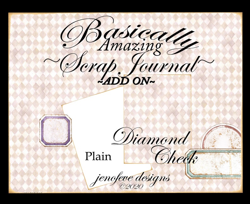 Basically AmazingScrap JournalDIAMOND CHECK & PlainADD On Printable Templates image 2