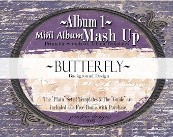 Mini Album Mash Up ~ Album 1 ~ BUTTERFLY & PLAIN~ Printable Scrapbook Album Templates