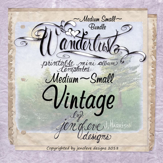 Wanderlust~VINTAGE & Plain~Medium Small~ Bundle~Printable Mini album Templates