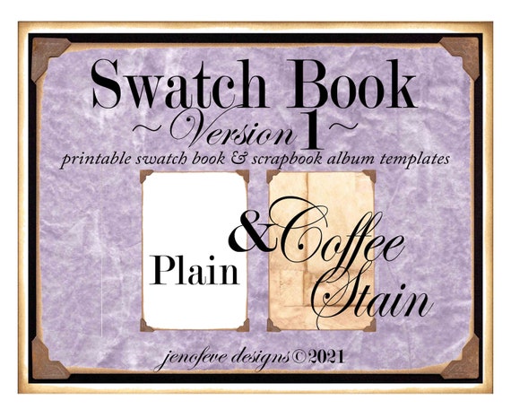 Swatch Book Version 1 ~ Coffee Stain & Plain~ Printable Swatch Book and/or Scrapbook Album Templates