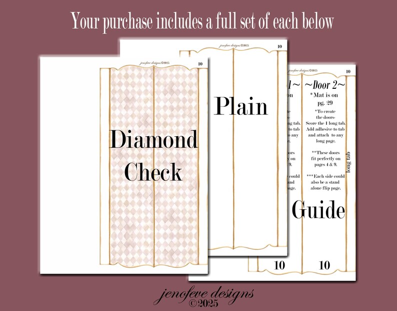 May include: A set of three printable pages with text and designs. The first page is labeled "Diamond Check" with a diamond pattern. The second page is labeled "Plain". The third page is labeled "Guide". The text "Your purchase includes a full set of each below" is at the top.