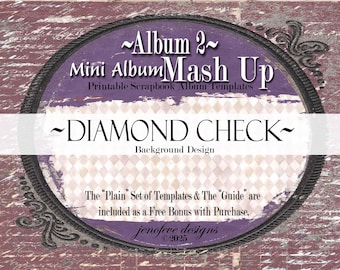 Mini Album Mash Up ~ Album 2 ~ DIAMOND CHECK & PLAIN~ Printable Scrapbook Album Templates