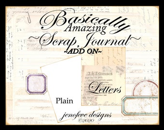Basically Amazing~Scrap Journal~LETTERS & Plain~ADD ON Printable Templates