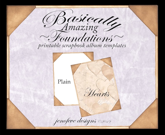 Basically Amazing~Foundations~Hearts & Plain~Printable Scrapbook Album Templates