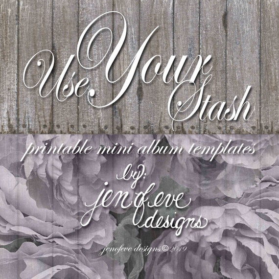 Use Your Stash~Wood & Flower Background+Plain~Printable Mini album Templates