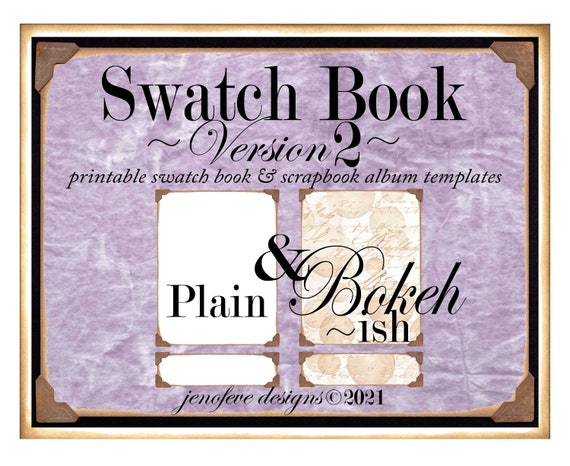 Swatch Book Version 2 ~ Bokeh-ish  & Plain~ Printable Swatch Book and/or Scrapbook Album Templates