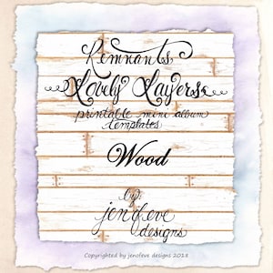 Restes ~ Modèle de mini album imprimable de belles couches en BOIS ET PLAIN