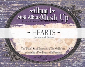 Mini Album Mash Up ~ Album 1 ~ HEARTS & PLAIN~ Printable Scrapbook Album Templates