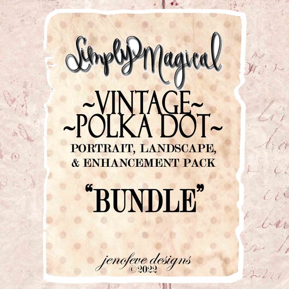 Simply Magical ~BUNDLE~ VINTAGE POLKA Dot ~ Printable Templates