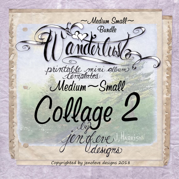 Wanderlust~COLLAGE 2 & Plain~Medium Small~ Bundle~Printable Mini album Templates