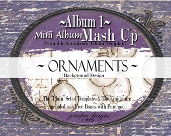Mini Album Mash Up ~ Album 1 ~ORNAMENTS & PLAIN~ Printable Scrapbook Album Templates