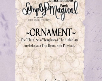 Simply Magical ~Enhancement Pack~ ORNAMENT & Plain~ Printable Templates