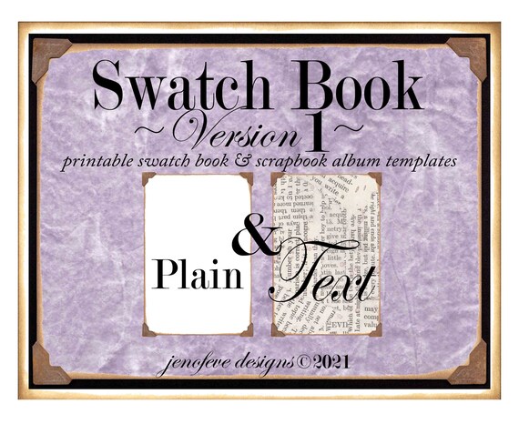 Swatch Book Version 1 ~ Text & Plain~ Printable Swatch Book and/or Scrapbook Album Templates